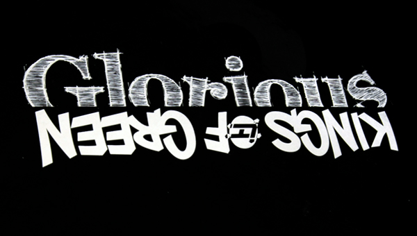 Glorious Kings of Green